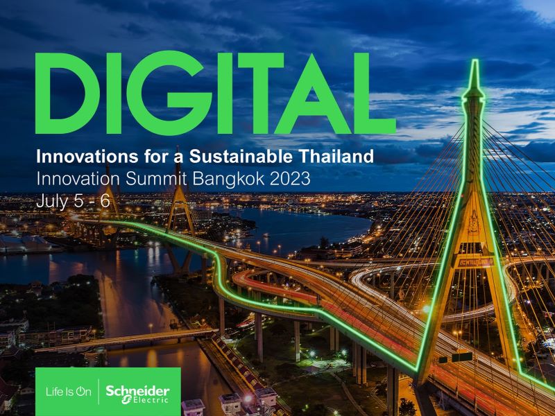 ชไนเดอร์ อิเล็คทริค เตรียมจัดงาน Innovation Summit Bangkok 2023