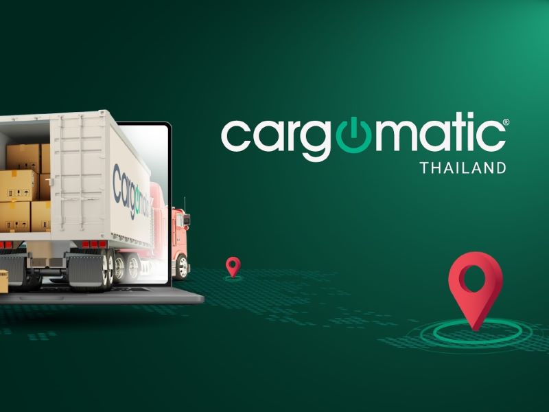 Cargomatic Thailand แพลตฟอร์มที่ช่วยยกระดับวงการโลจิสติกส์ไทย